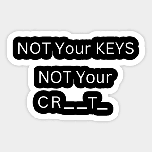 Not Your Keys Not Your Crypto Sticker